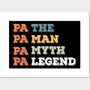 pa the man myth legend Posters and Art